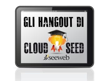 Hangout - Cloud & Seeweb
