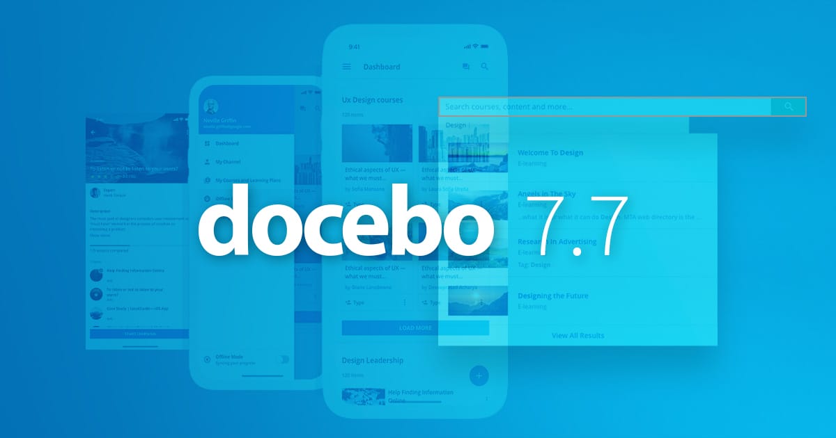 How Docebo 7.7 Helps You Amplify Digital Learning Experience to Produce Better Learning Outcomes