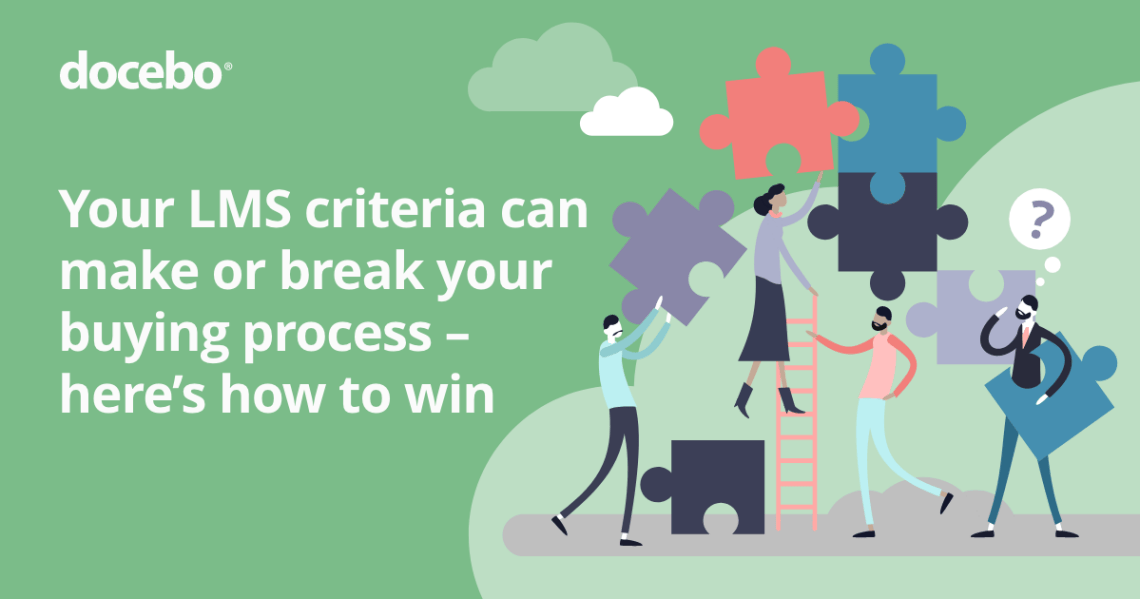  LMS Criteria: How to go about finding your dream LMS